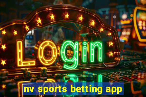nv sports betting app